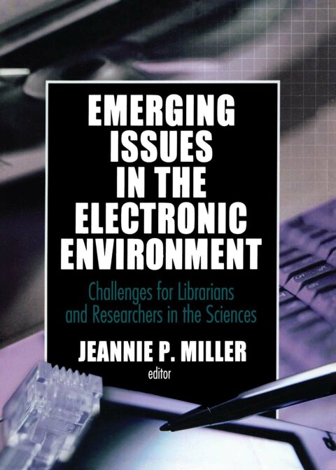 Cover image for book Emerging Issues in the Electronic Environment