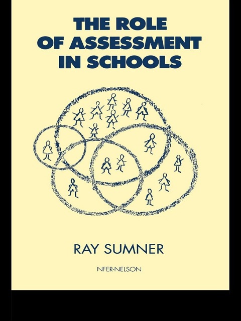 Cover image for book The Role of Assessment in Schools