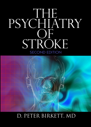 The Psychiatry of Stroke