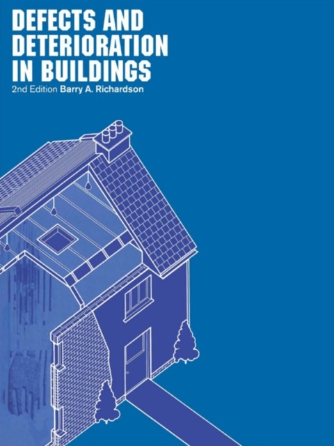 Cover image for book Defects and Deterioration in Buildings