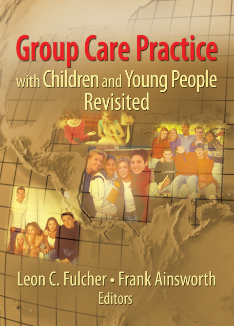 Cover image for book Group Care Practice with Children and Young People Revisited