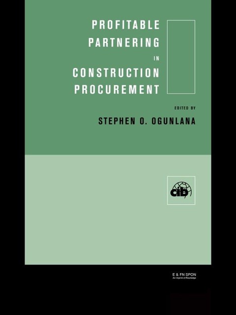 Cover image for book Profitable Partnering in Construction Procurement