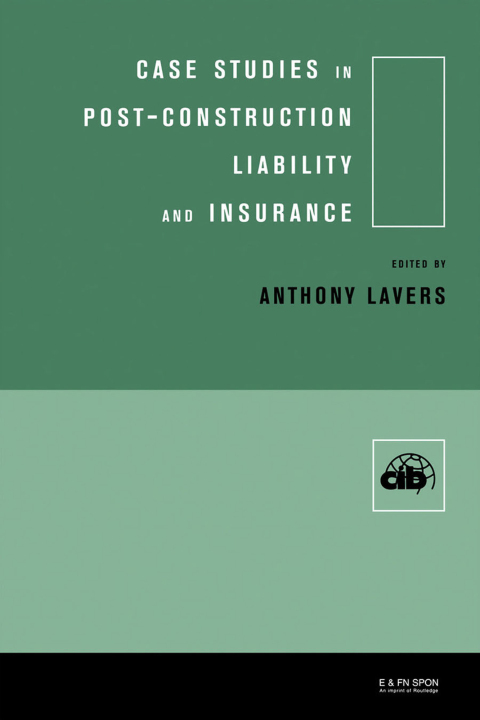Cover image for book Case Studies in Post Construction Liability and Insurance