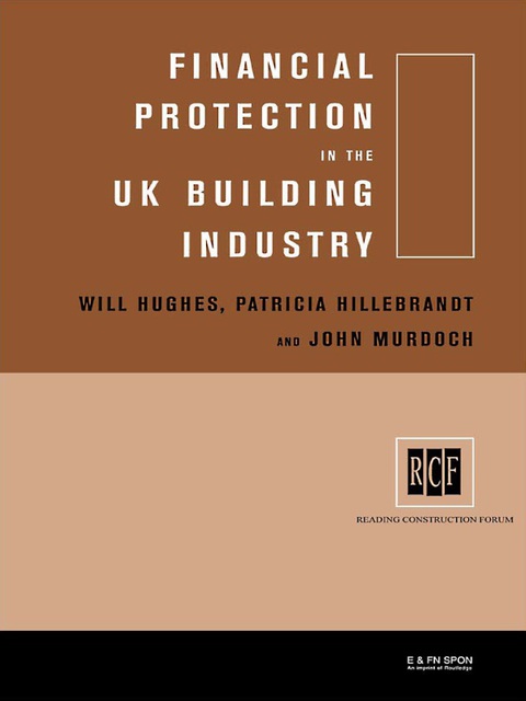 Financial Protection in the UK Building Industry 