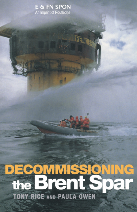 Cover image for book Decommissioning the Brent Spar