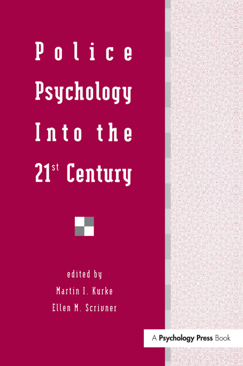 Cover image for book Police Psychology Into the 21st Century
