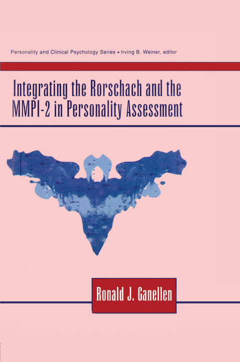 Cover image for book Integrating the Rorschach and the MMPI-2 in Personality Assessment