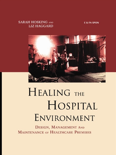 Cover image for book Healing the Hospital Environment