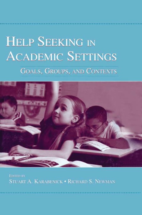 Cover image for book Help Seeking in Academic Settings