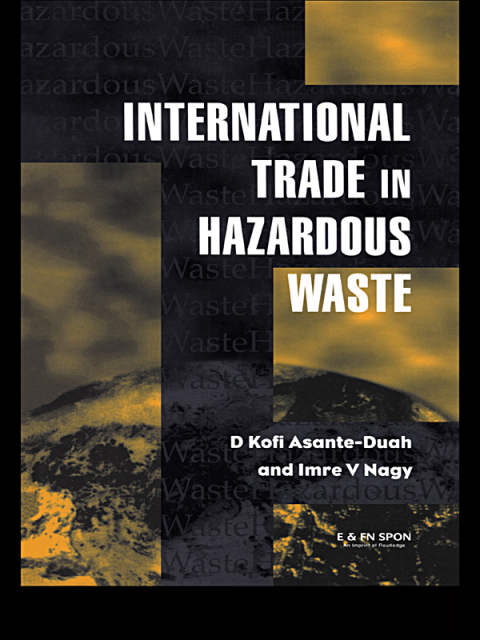 Cover image for book International Trade in Hazardous Wastes