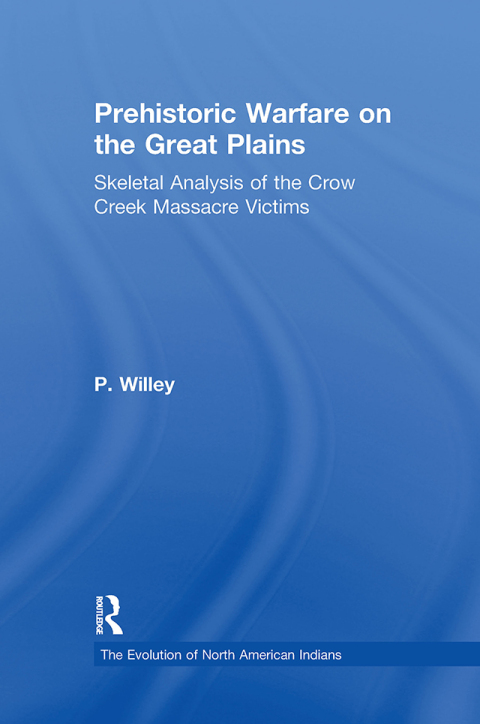 Cover image for book Prehistoric Warfare on the Great Plains