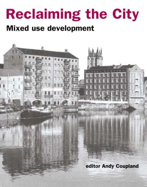 Cover image for book Reclaiming the City