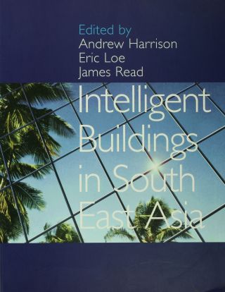 Intelligent Buildings in South East Asia