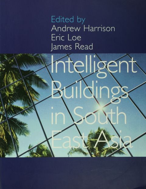 Intelligent Buildings in South East Asia 