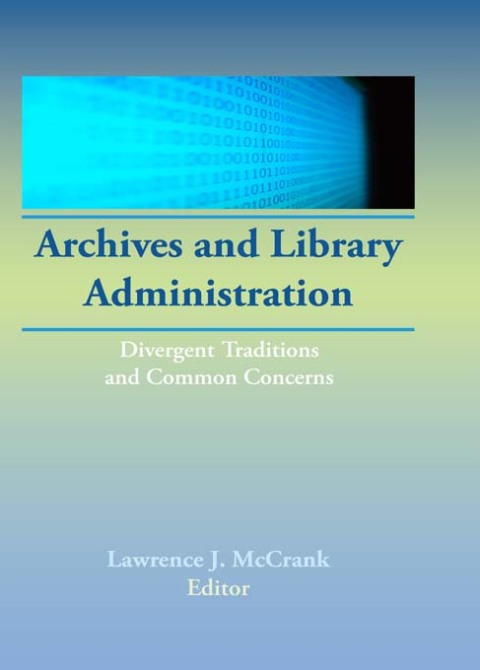 Cover image for book Archives and Library Administration