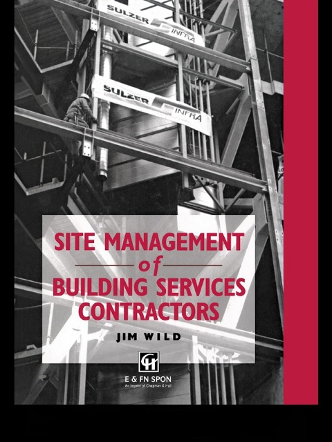 Cover image for book Site Management of Building Services Contractors