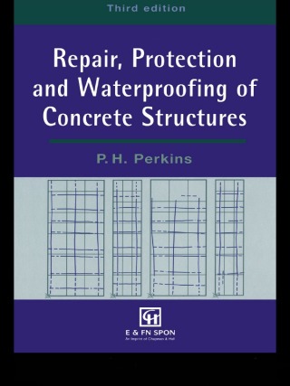 Repair, Protection and Waterproofing of Concrete Structures