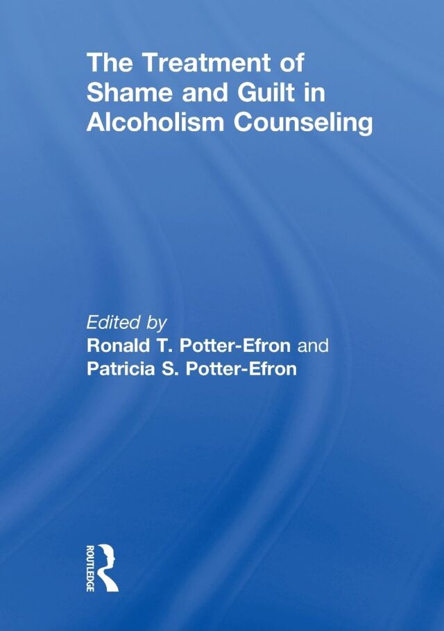 The Treatment of Shame and Guilt in Alcoholism Counseling