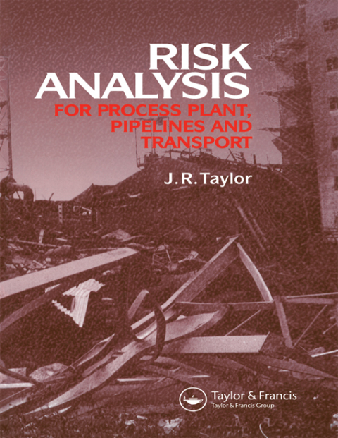 Cover image for book Risk Analysis for Process Plant, Pipelines and Transport