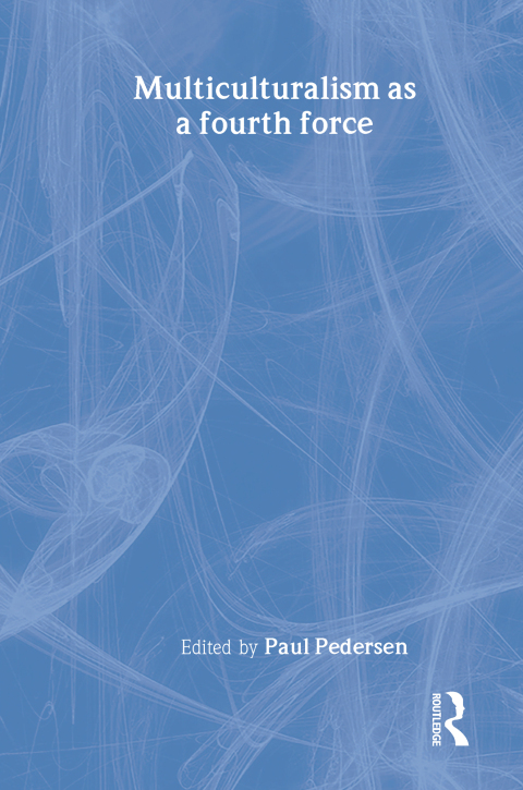 Cover image for book Multiculturalism as a fourth force