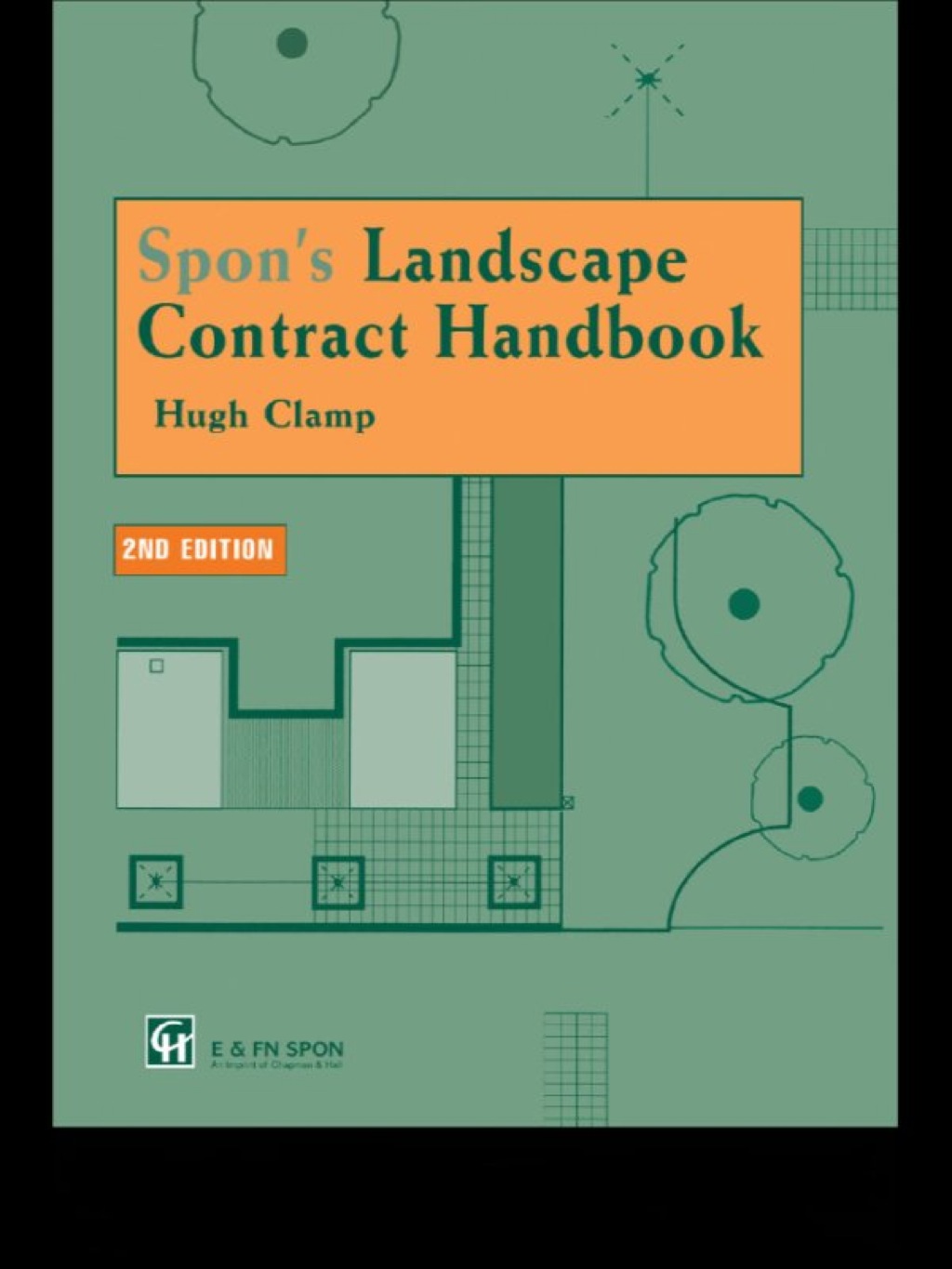 Spon's Landscape Contract Handbook - 1st Edition (eBook Rental)
