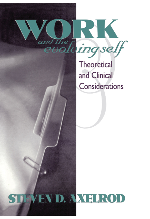 Cover image for book Work and the Evolving Self
