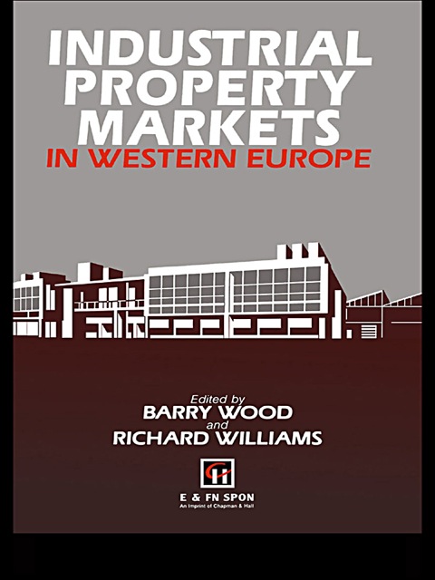 Industrial Property Markets in Western Europe 