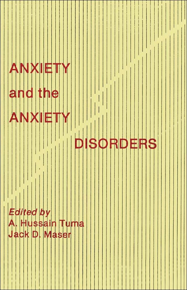 Anxiety and the Anxiety Disorders
