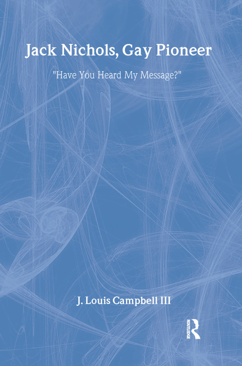 Cover image for book Jack Nichols, Gay Pioneer