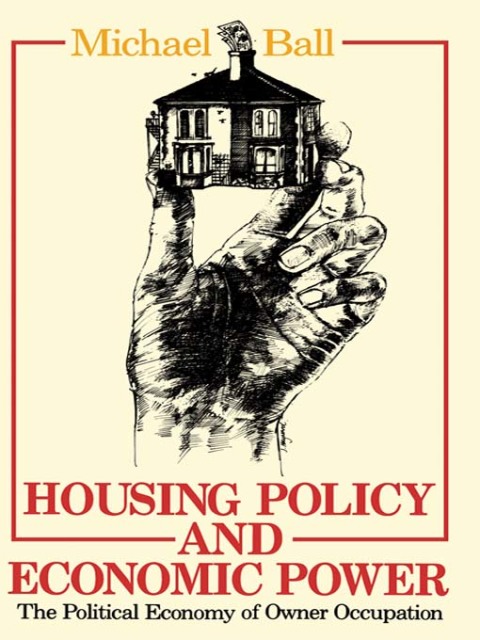Housing Policy and Economic Power 