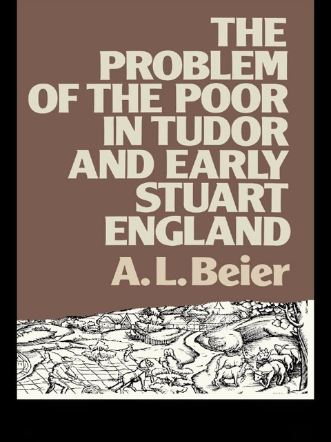 Cover image for book The Problem of the Poor in Tudor and Early Stuart England
