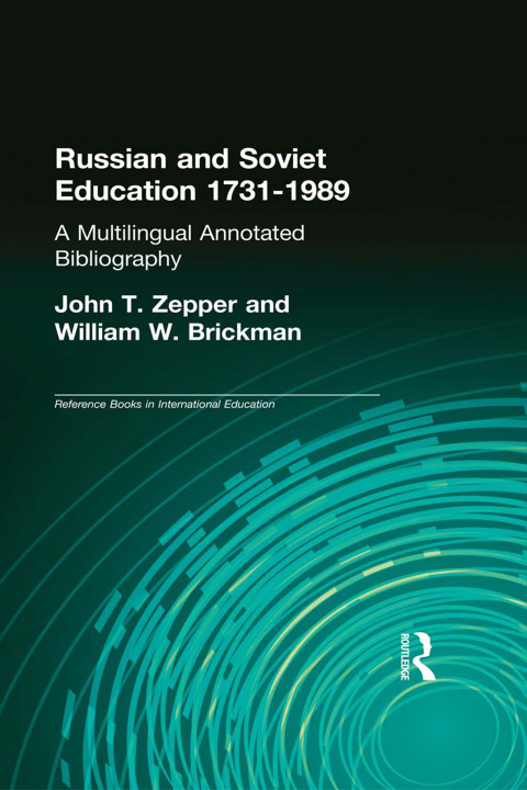 Cover image for book Russian and Soviet Education 1731-1989