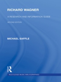 Cover image: Richard Wagner 2nd edition 9780415998406