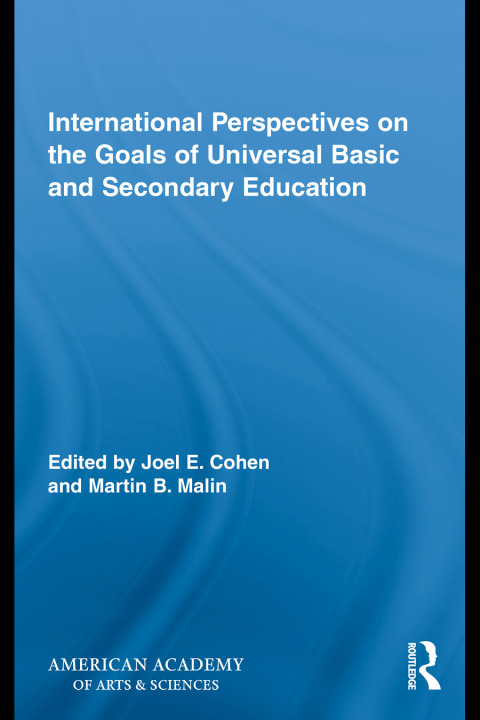 Cover image for book International Perspectives on the Goals of Universal Basic and Secondary Education