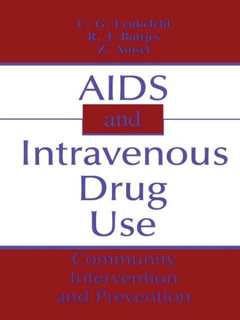 Cover image for book AIDS and Intravenous Drug Use
