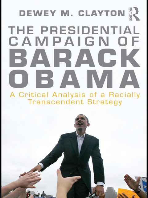 Cover image for book The Presidential Campaign of Barack Obama