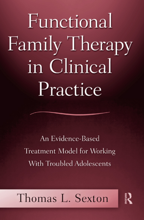 Cover image for book Functional Family Therapy in Clinical Practice