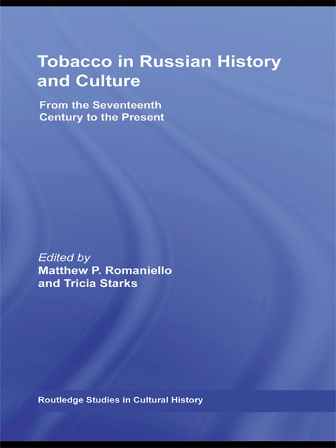Cover image for book Tobacco in Russian History and Culture