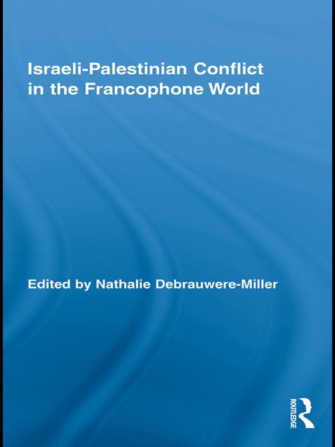 Cover image for book Israeli-Palestinian Conflict in the Francophone World