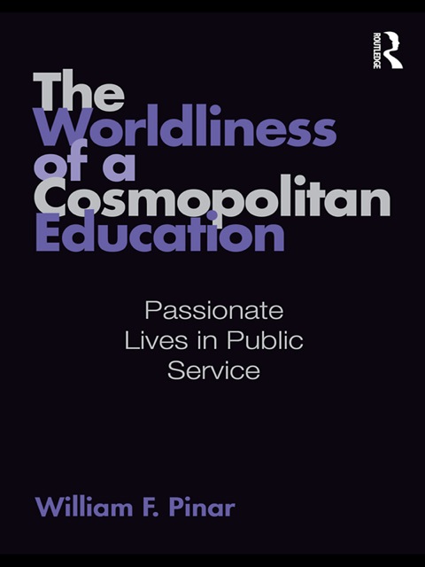 Cover image for book The Worldliness of a Cosmopolitan Education