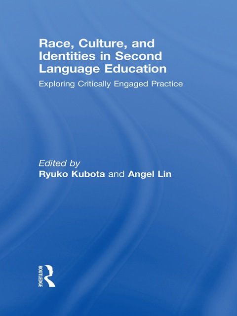 Cover image for book Race, Culture, and Identities in Second Language Education