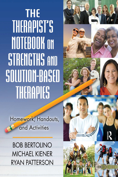 Cover image for book The Therapist's Notebook on Strengths and Solution-Based Therapies