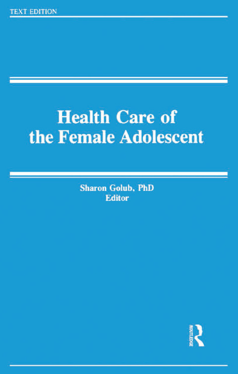 Cover image for book Health and the Female Adolescent