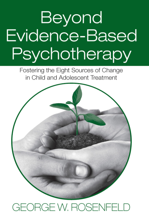 Cover image for book Beyond Evidence-Based Psychotherapy