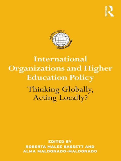 Cover image for book International Organizations and Higher Education Policy
