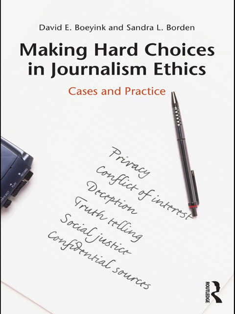 Cover image for book Making Hard Choices in Journalism Ethics