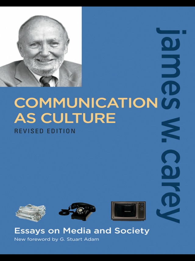 Communication as Culture, Revised Edition