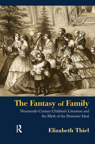 The Fantasy of Family