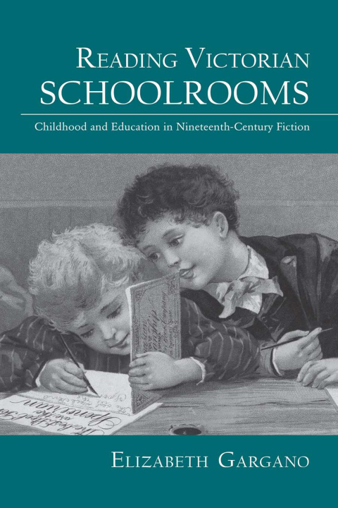 Cover image for book Reading Victorian Schoolrooms