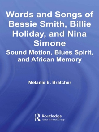 Words and Songs of Bessie Smith, Billie Holiday, and Nina Simone